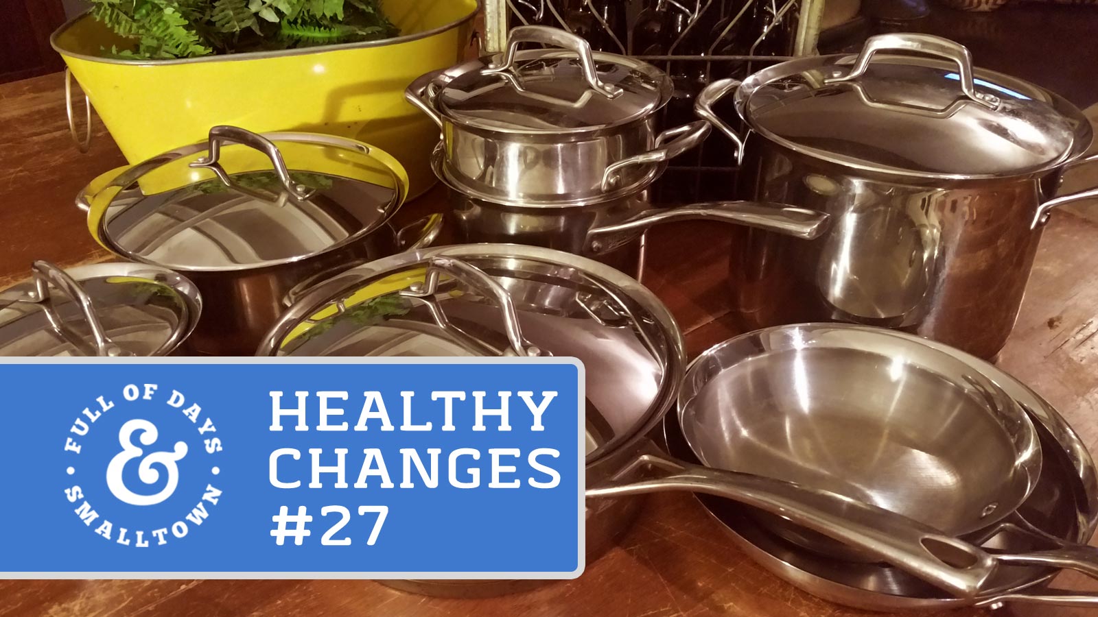 Healthy-Changes-27_Full-of-Days_Kitchen-Equipment_1600-x-900