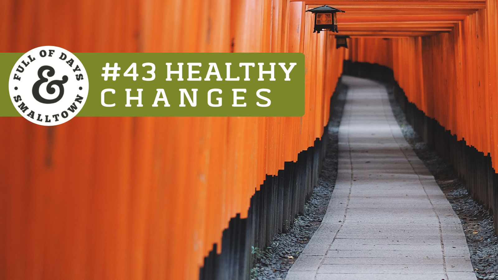 Healthy Change #43 - Consistency