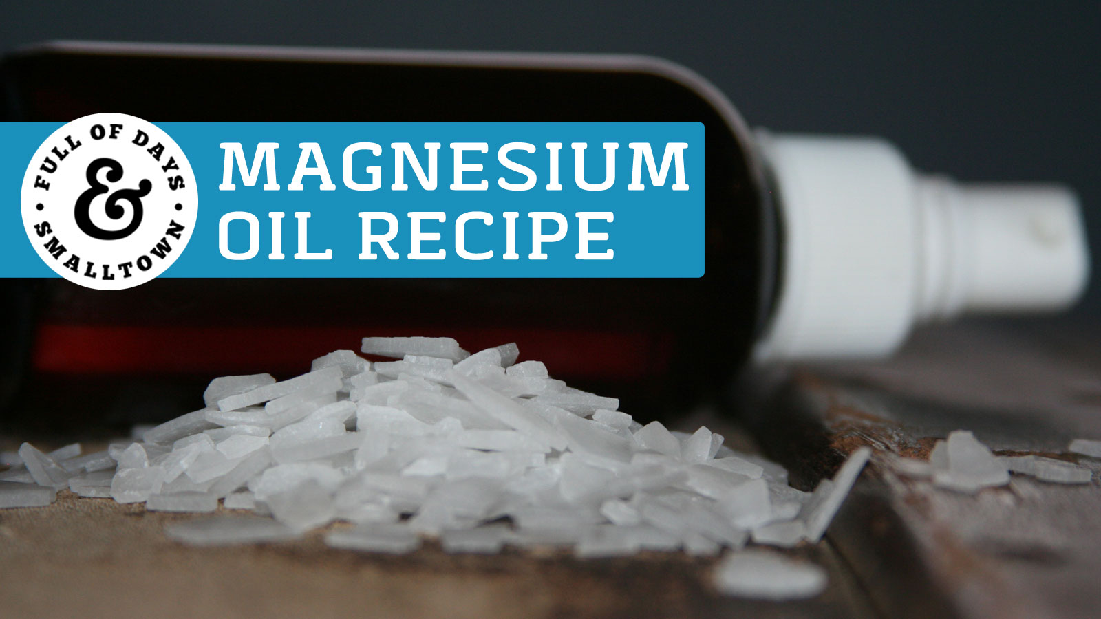 Magnesium Oil Recipe