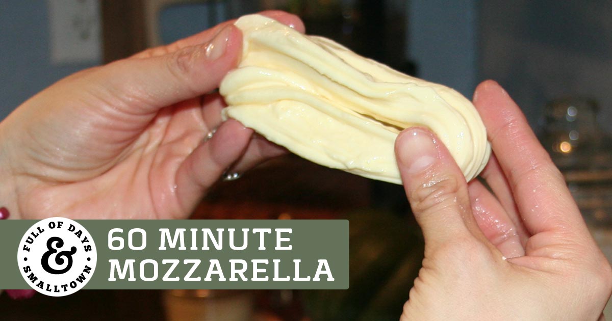 Full-of-Days_60-Minute-Mozzarella_1200-x-630